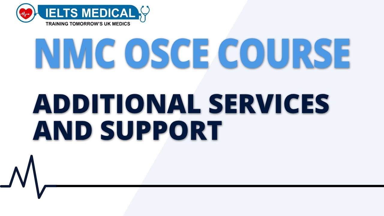 Extra Information For OSCE Courses 